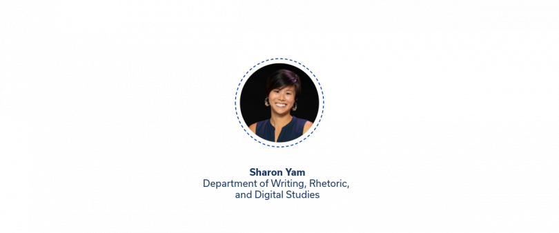 Image 6: Faculty Peer Mentoring Award  Portrait of Sharon Yam, Department of Writing, Rhetoric, and Digital Studies.